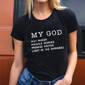 “My God - Way Maker” Round Neck T-Shirt