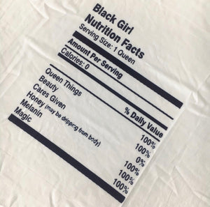 Black Girl Nutrition Facts T-Shirt
